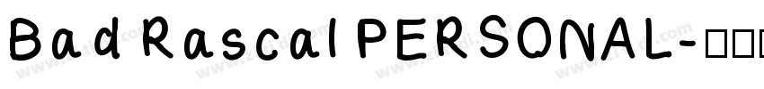Bad Rascal PERSONAL字体转换